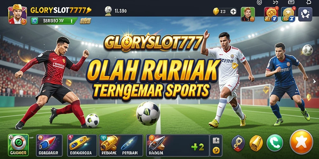 Tampilan screenshot GLORYSLOT777 menunjukkan pertandingan olahraga yang seru.